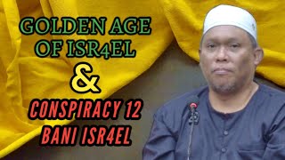 Ustaz Auni Mohamed  CONSPIRACY 12 BANI ISREL [upl. by Dorcas]