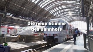 Die neue Stimme im Bahnhof [upl. by Ladnar]