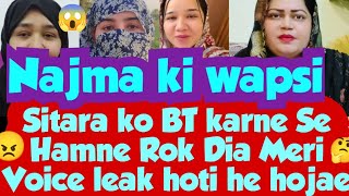 Sitara ko Bat karne se kiyon roka😱 Sitara ka Vlogs Kiyon Nahi Aya😦Najma ki wapsi [upl. by Mace930]