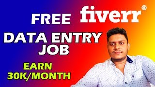 Data Entry on Fiverr Complete Tutorial  How to Earn Rs 30K  40K per month from Data Entry [upl. by Areik213]