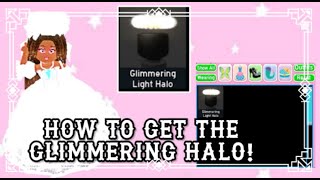 HOW TO GET THE GLIMMERING HALO 100 Works Royale High Trading [upl. by Nivets]