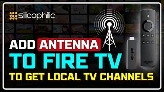 How to Add Antenna to FIRE TV  Scan For Local Channels on Amazon Fire TV East amp Fast Method 📺 📡 [upl. by Meridel666]