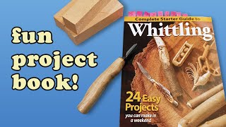 New to Whittling Get this Book [upl. by Nagrom24]