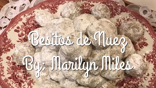 Besitos de Nuez Marilyn Miles [upl. by Jessalin778]