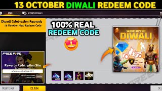 13 OCTOBER DIWALI REDEEM CODE FREE FIRE  NEW REDEEM CODE TODAY FF  FREE FIRE NEW EVENT [upl. by Moonier66]