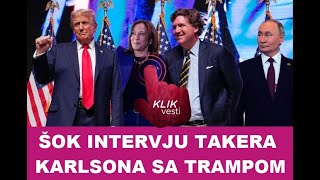 ŠOK INTERVJU TAKERA KARLSONA SA TRAMPOM [upl. by Sarge]