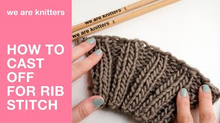 Knitting tips  How to cast off for rib stitches  We Are Knitters [upl. by Amathist]