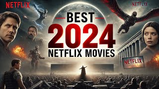 Top 6 MostWatched Netflix Movies of 2024  MustSee Picks [upl. by Paxon980]