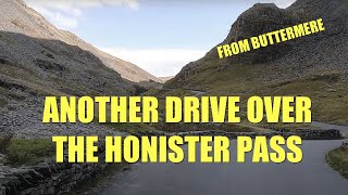 Lake District Drives  Over Honister Pass from Buttermere [upl. by Yrruc]