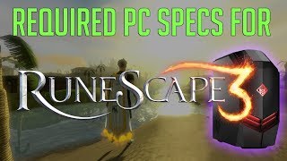 Runescape 3  Graphics amp Performance strain explained [upl. by Rainie]