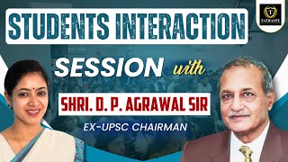 Students Interaction Session with Shri DP Agrawal Sir Former UPSC Chairman at Tathastu ICS [upl. by Etteniotna]