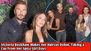 Victoria Beckham Makes Her Haircut Debut Taking a Cue from Her Spice Girl Days [upl. by Tegdig]