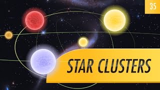 Star Clusters Crash Course Astronomy 35 [upl. by Ruffi]