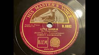 Comedian Harmonists  Little Sandman Die Blümelein sie schlafen [upl. by Maurice]