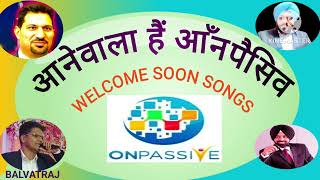 आनेवाला है आँनपैसिव Ane Vala he Impassive [upl. by Navi]