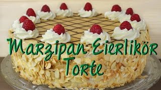 Marzipan Eierlikör Torte  Marzipantorte Rezept  Sahnetorte selber machen  OsterprojektVerlosung [upl. by Ecadnac]