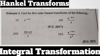 6 First Order  Hankel Transforms  Most Important Example2  Complete Concept [upl. by Sheeree]