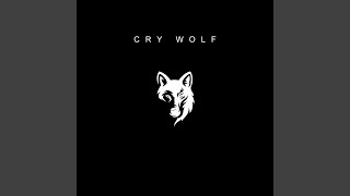 Cry Wolf [upl. by Thay129]