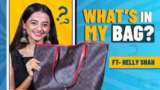 Whats In My Bag  Ft Helly Shah  Fashion Beauty  Lifestyle [upl. by Yellas558]