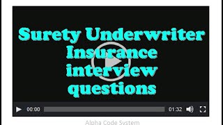 Surety Underwriter Insurance interview questions [upl. by Nizam218]