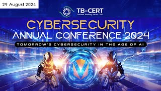 Day 1  TBCERT Cybersecurity Annual Conference 2024  VDO Highlights [upl. by Staal]