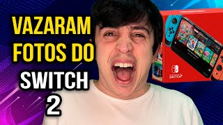 VAZARAM IMAGENS DO NINTENDO SWITCH 2 [upl. by Negeam]