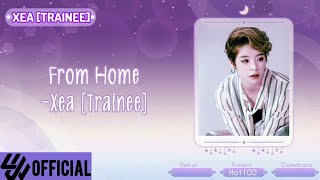 ◇☆•°NCT  From Home cover by Xea Hot100Easy lyrics°•☆◇ [upl. by Brindle]