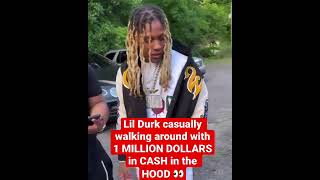 Lil Durk in the HOOD with 1 Million CASH 😳💰shorts [upl. by Neelhsa]