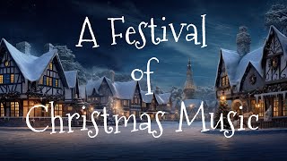 A Festival of Christmas Music [upl. by Levitus]