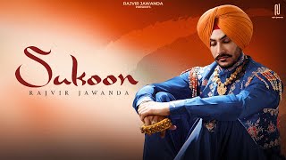 Sukoon Official Song Rajvir Jawanda  Singhjeet  G Guri  New Punjabi Song 2023 [upl. by Dahsar]