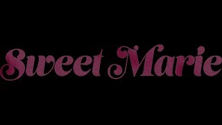 SWEET MARIE TRAILER [upl. by Spanos]