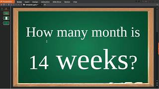 How many month is 14 weeks [upl. by Umeko]