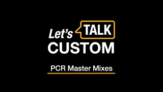 Optimize Your PCR Results with Custom PCR Master Mixes [upl. by Aneis409]