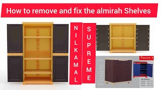 How to remove and adjust plastic almirah Shelves  Nilkamal supreme All in one video [upl. by Onairam]