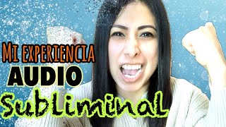 Mi experiencia con los audios subliminales [upl. by Wilber]