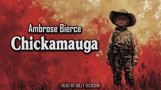 Chickamauga Ambrose Bierces Dark Civil War Story  Audiobook [upl. by Berger]