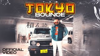 Tokyo Bounce  TRS HD Video Gammy  Turban Beats  Latest Punjabi Songs 2024  Punjabi Songs 2024 [upl. by Aronaele]