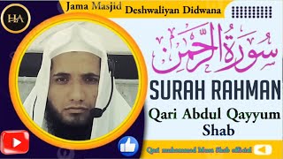 055Surah Rahman Full Surah ArRahman RecitationSurah Rahman Video Qari Abdul Qayyum [upl. by Marelya778]