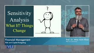 Sensitivity Analysis in Capital Budgeting  Financial Management  MGT201Topic184 [upl. by Concordia761]