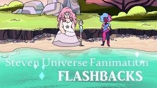 Steven Universe Fanimation  Flashbacks [upl. by Schuyler]