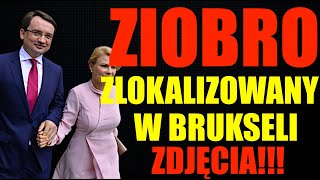 Ziobro został zlokalizowany w Brukseli Dysponujemy dokumentacją fotograficzną [upl. by Pauwles]