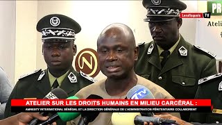 Droits Humains en Milieu Carcéral  Amnesty Sénégal et la DG de l’Administration Pénitentiaire [upl. by Gildus412]