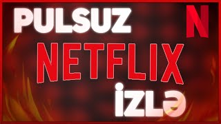 PULSUZ NETFLİX İZLƏ [upl. by Farrar118]