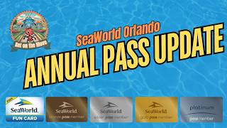 2024 SeaWorld Orlando Annual Pass Update [upl. by Allene]