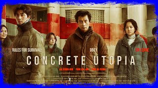 GÜNEY KORE Sineması Concrete Utopia Beton Ütopya 2023 Film İncelemesi [upl. by Eessac635]