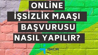 İşsizlik Maaşı Başvurusu Nasıl Yapılır Edevlet wwwiskurgovtr İşsizlik Maaşı Başvurusu [upl. by Nabetse668]