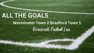 All the Goals Warminster Town 2 Bradford Town 1 [upl. by Trin]