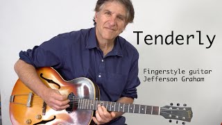 quotTenderlyquot  fingerstyle jazz guitar [upl. by Terrie]