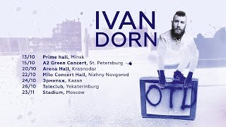 Ivan Dorn  OTD tour x Lastochka live [upl. by Loella145]