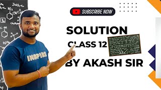 Chapter 1 Solution  Chemistry Class 12  Chemistry With Akash Sir [upl. by Brent277]